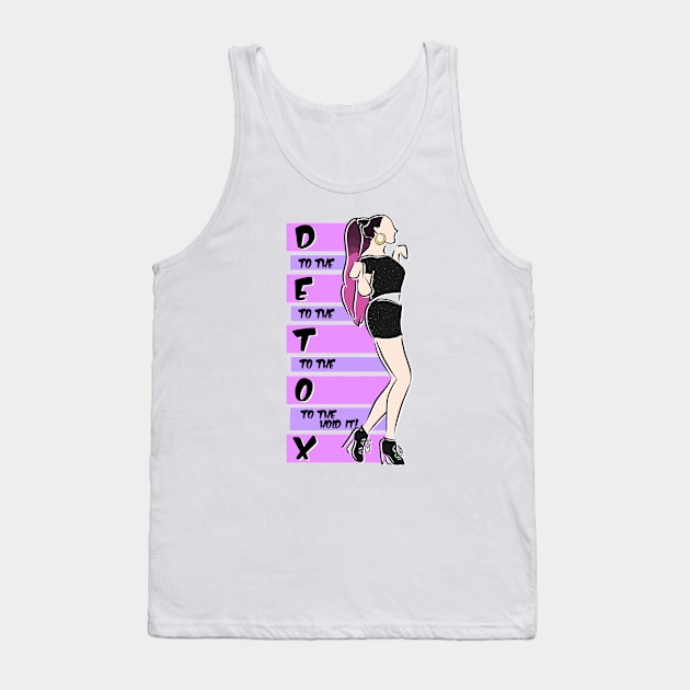 Detox Tank Top by fsketchr